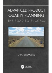 Advanced Product Quality Planning: The Road to Success: 2018 